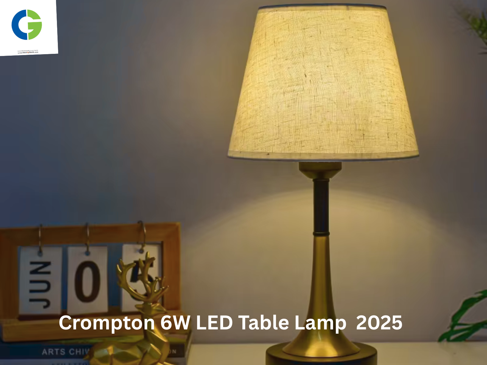 The Crompton 6W LED Table Lamp: A Perfect Fusion of Style, Performance, and Efficiency