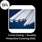 1-Inch Casing — Durable Protective Covering