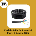 Flexible Cable for Industrial Power & Control
